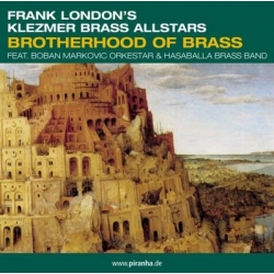 Frank Londons Klezmer Brass All Stars - Brotherhood Of Brass